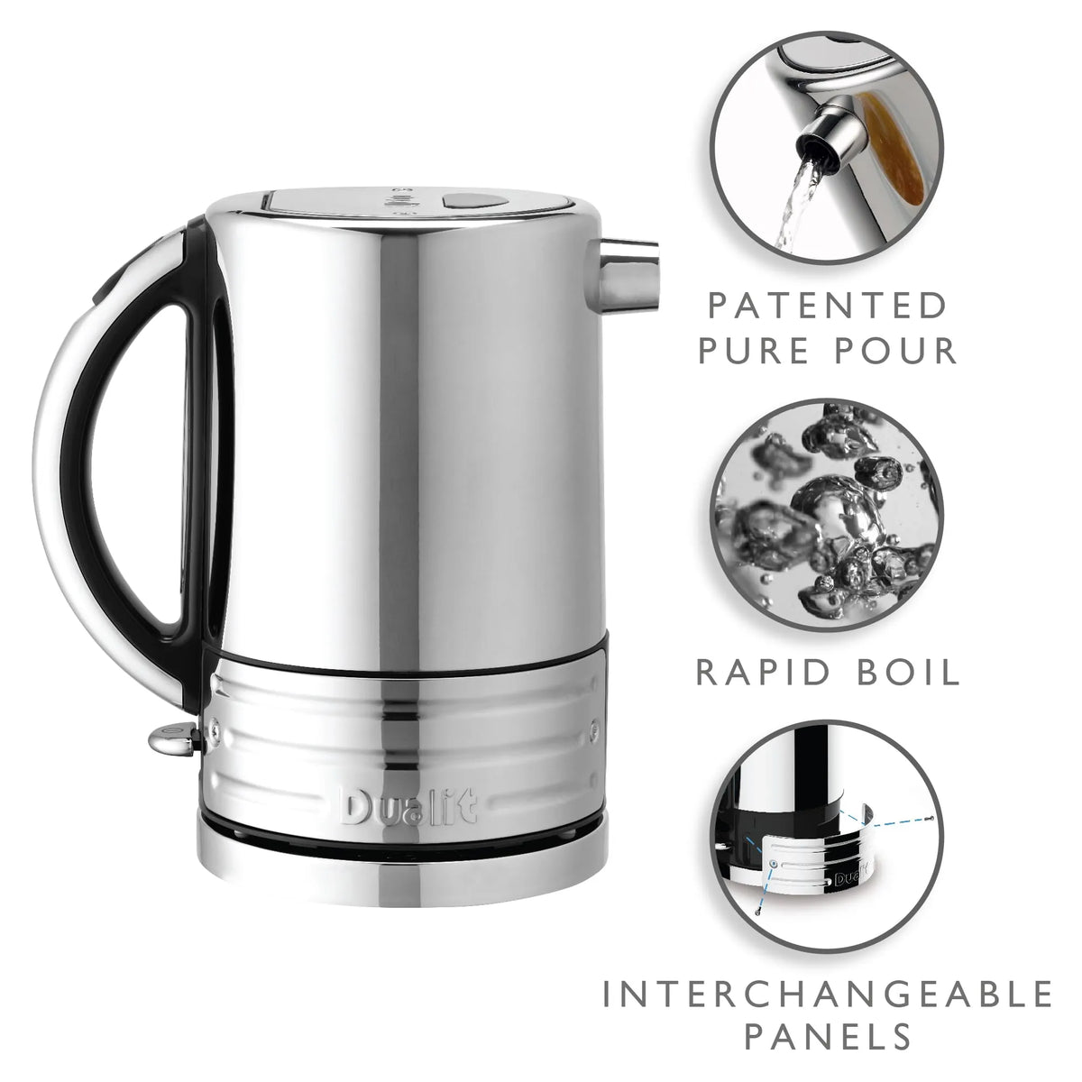 A stainless steel electric kettle with a black handle and base trim, shown on a white background with three circular feature callouts reading 'PATENTED PURE POUR', 'RAPID BOIL', and 'INTERCHANGEABLE PANELS'. The kettle brand 'Dualit' is embossed on the lower front.