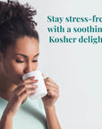 Woman drinking from a white cup with text about stress relief and kosher products.